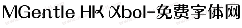 MGentle HK Xbol字体转换